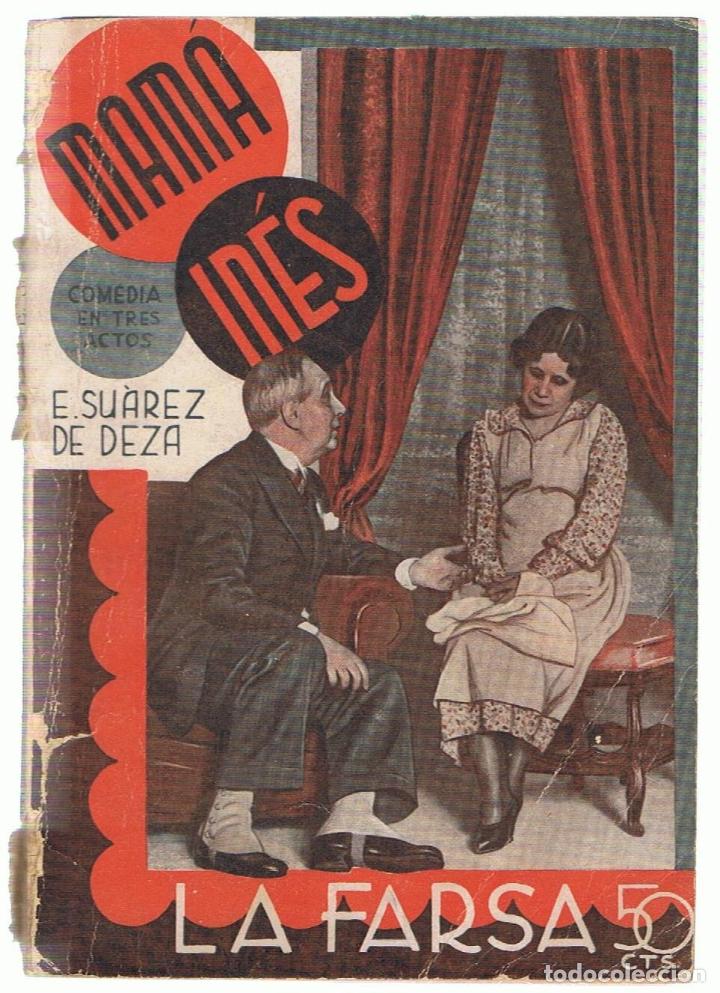 Libros: MAM&Aacute; IN&Eacute;S. Comedia en tres actos.  - Su&aacute;rez de Deza.  Enrique, - Foto 1