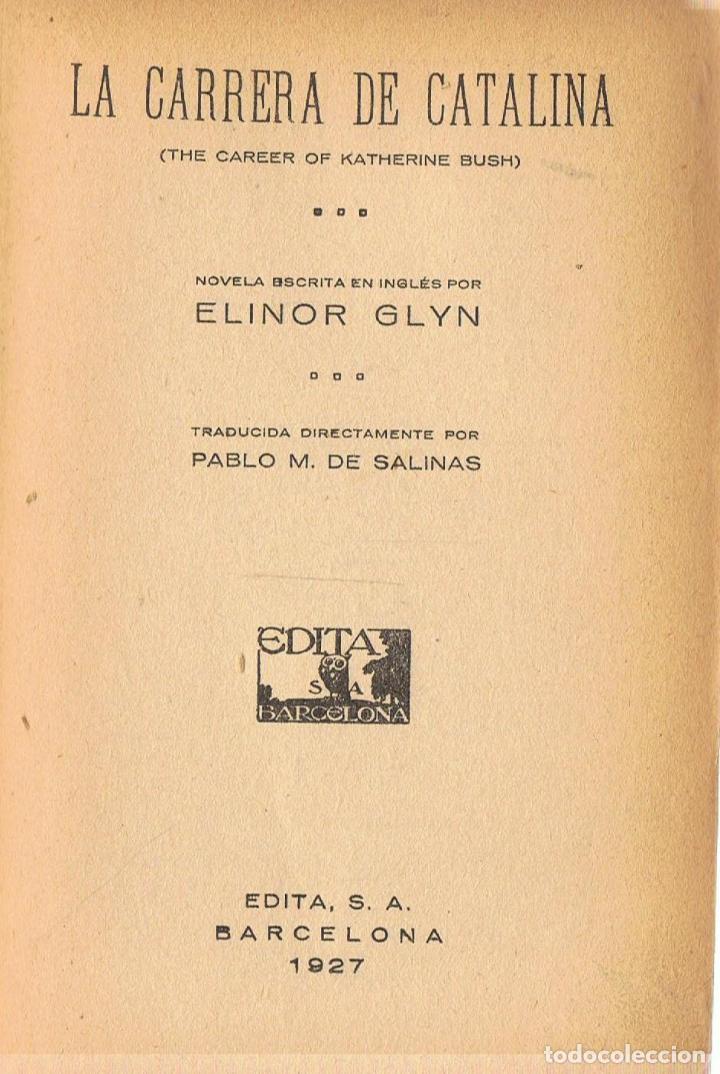 Libros: LA CARRERA DE CATALINA. - Glyn.  Elinor, - Foto 1