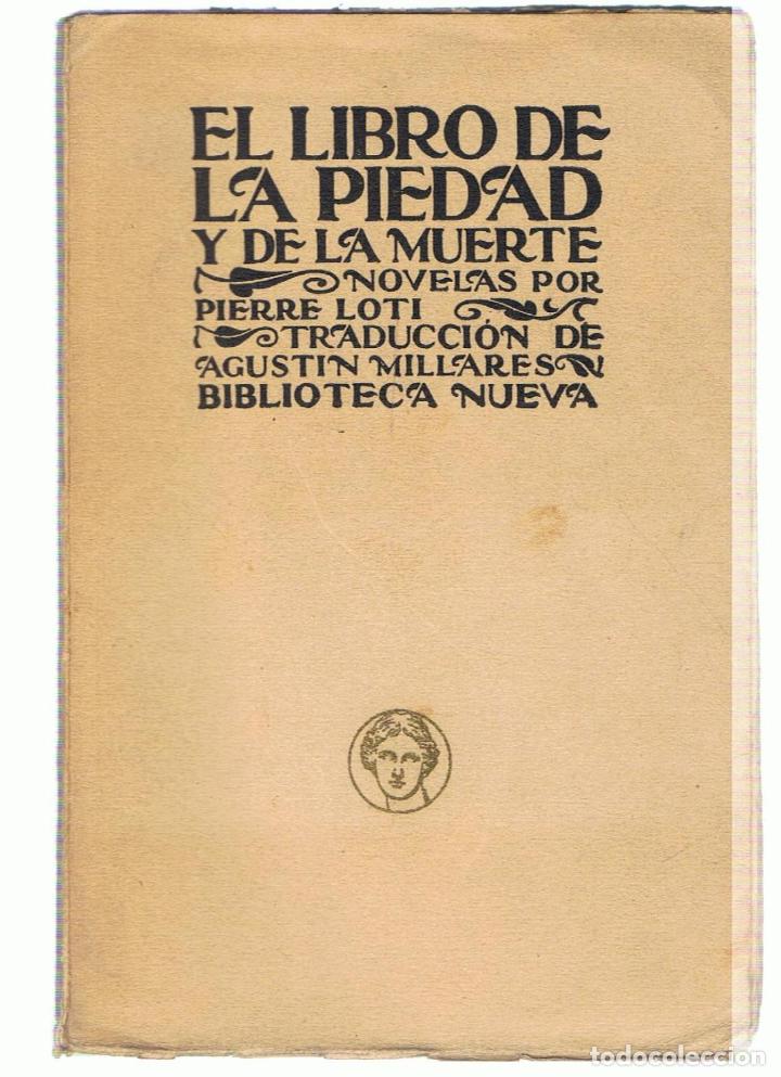Libros: EL LIBRO DE LA PIEDAD Y DE LA MUERTE - Loti.  Pierre - Foto 1