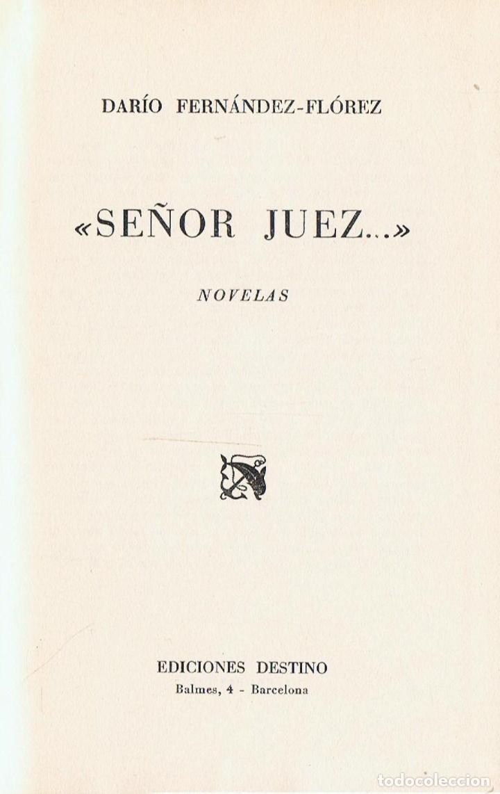 Libros: SE&Ntilde;OR JUEZ - Fern&aacute;ndez-Florez.  Dar&iacute;o - Foto 1