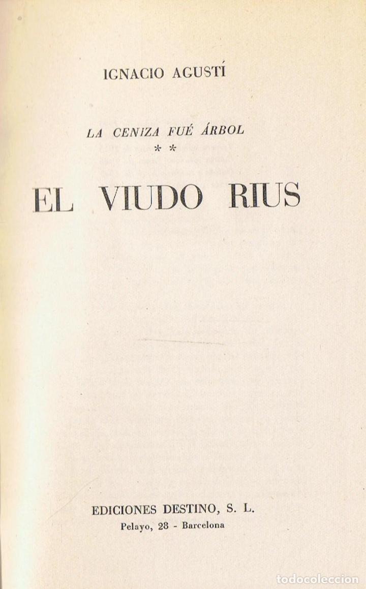 Libros: EL VIUDO RIUS - Agust&iacute;.  Ignacio - Foto 1