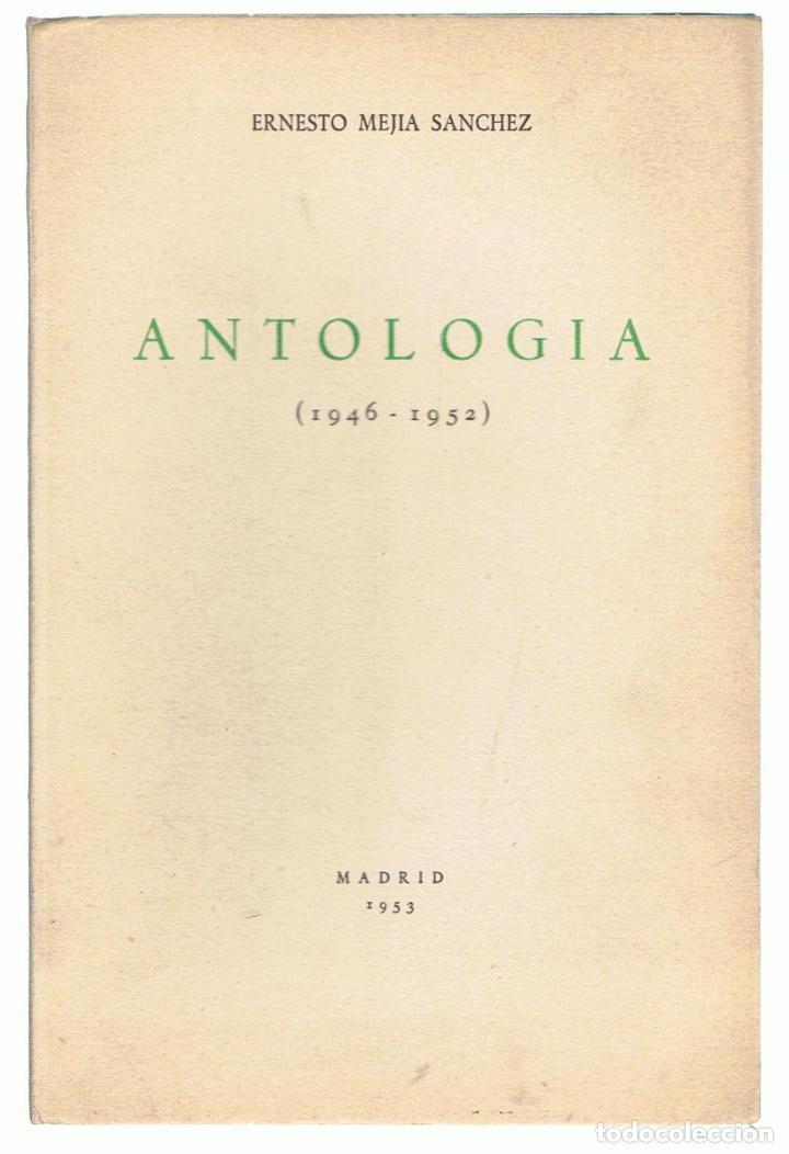 Libros: ANTOLOG&Iacute;A (1946 &ndash; 1952).  - Mej&iacute;a S&aacute;nchez.  Ernesto - Foto 1