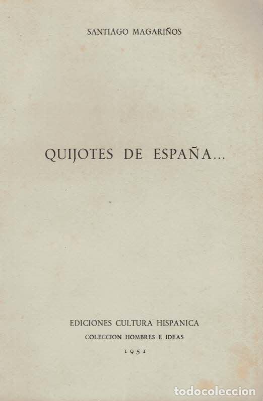 Libros: QUIJOTES DE ESPA&Ntilde;A - Magari&ntilde;os.  Santiago - Foto 2
