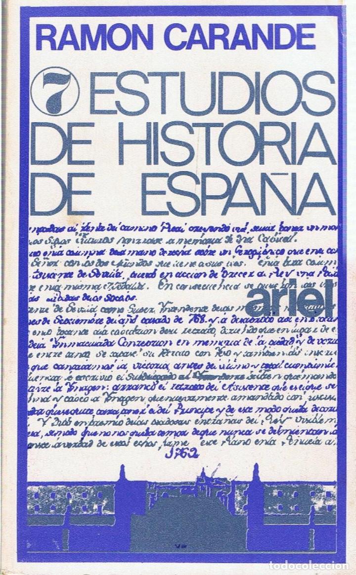 Libros: ESTUDIOS DE HISTORIA DE ESPA&Ntilde;A - Carande.  Ram&oacute;n - Foto 1