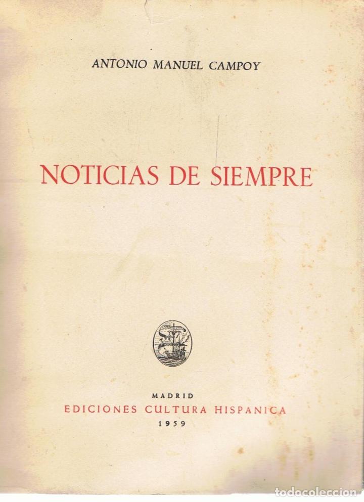 Libros: NOTICIAS DE SIEMPRE - Campoy.  Antonio Manuel - Foto 1