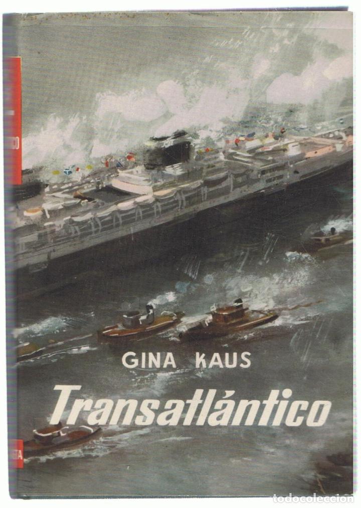 Libros: TRANSATL&Aacute;NTICO. - Kaus.  Gina - Foto 1