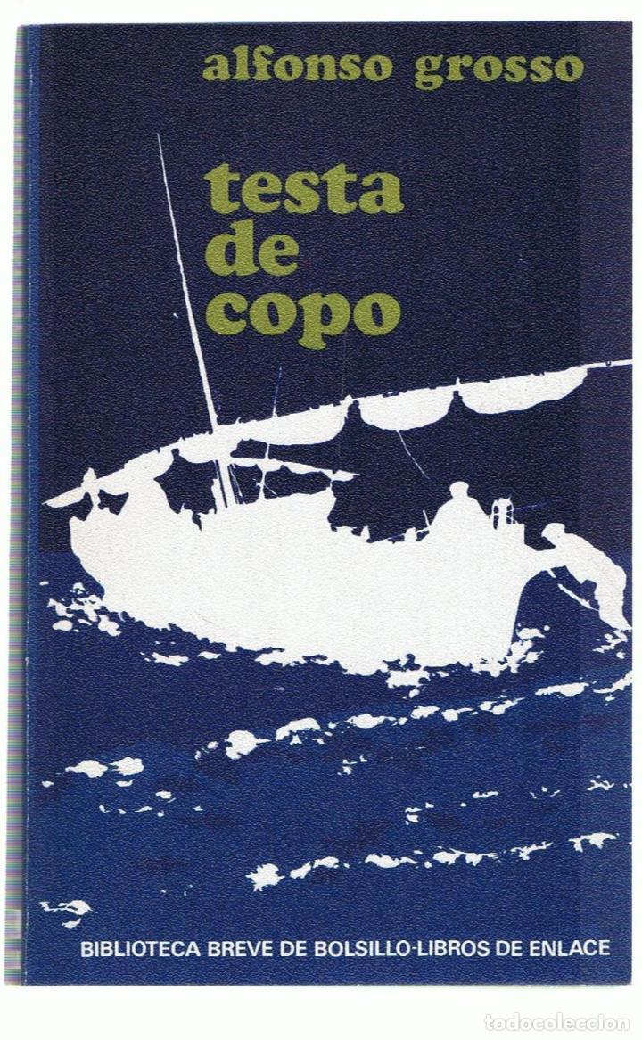 Libros: TESTA DE COPO - Grosso.  Alfonso - Foto 1