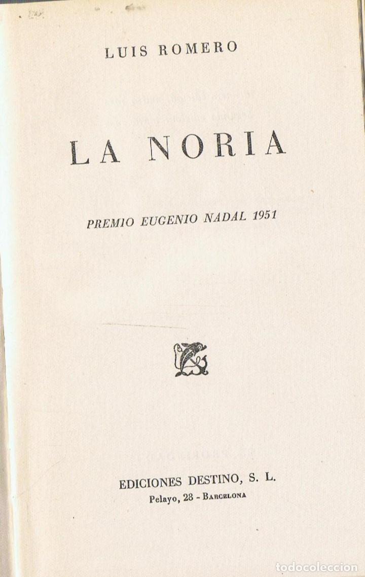 Libros: LA NORIA - Romero.  Luis - Foto 1