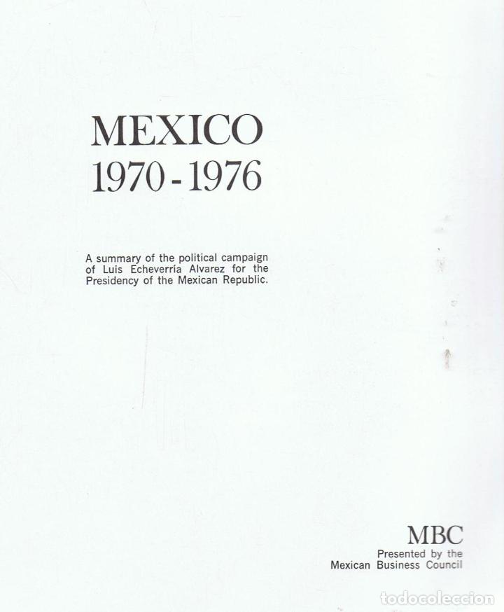 Libros: M&Eacute;XICO 1970 &ndash; 1976 - Echeverria.  Luis - Foto 1