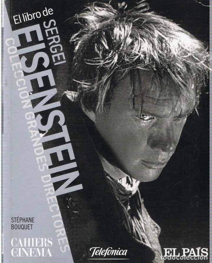 Libros: EL LIBRO DE SERGEI EISENSTEIN - Bouquet.  St&eacute;phane - Foto 1