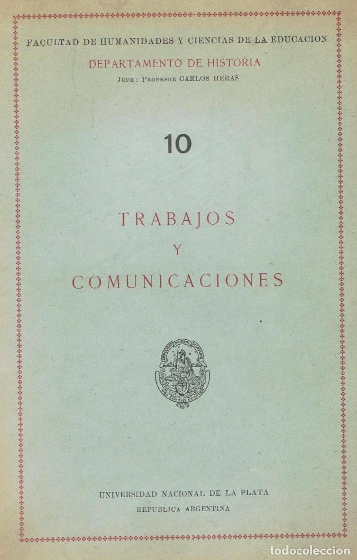 Libros: TRABAJOS Y COMUNICACIONES. 10.  - Heras.  Carlos, (direcci&oacute;n). - Foto 1