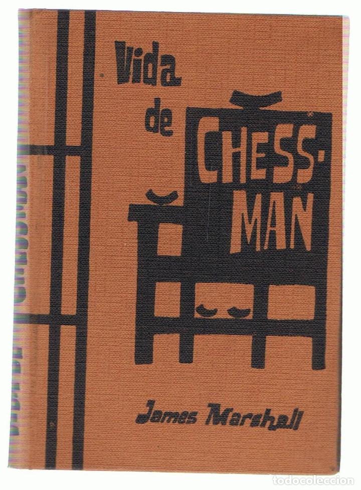 Libros: VIDA DE CHESSMAN - Marshall.  James - Foto 1