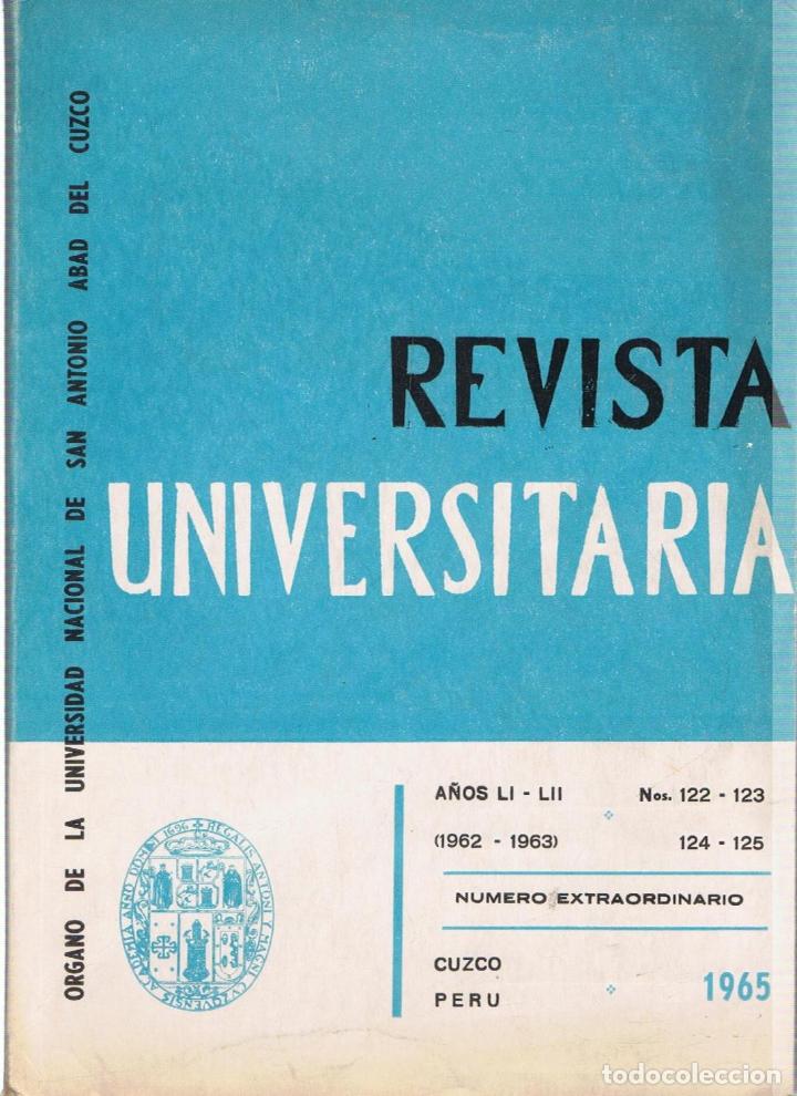 Libros: REVISTA UNIVERSITARIA. Organo de la Universidad Nacional de San Antonio Abad del Cuzco. A&ntilde;o LI-LII.