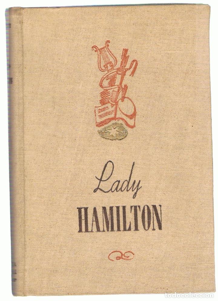 Libros: LADY HAMILTON EMBAJADORA DE INGLATERRA - Flament.  Albert - Foto 1