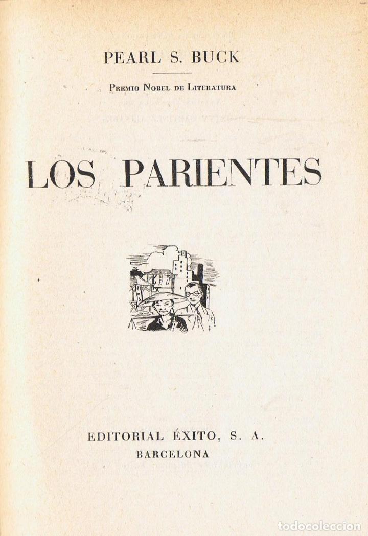 Libros: LOS PARIENTES - Buck.  Pearl S., - Foto 1