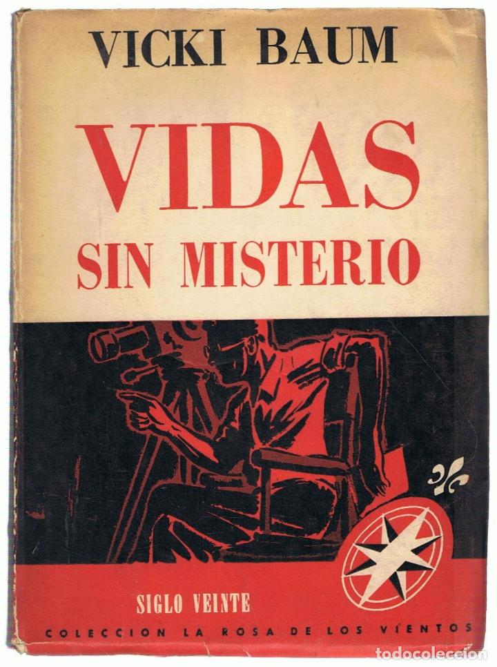 Libros: VIDAS SIN MISTERIO - Baum.  Vicki - Foto 1