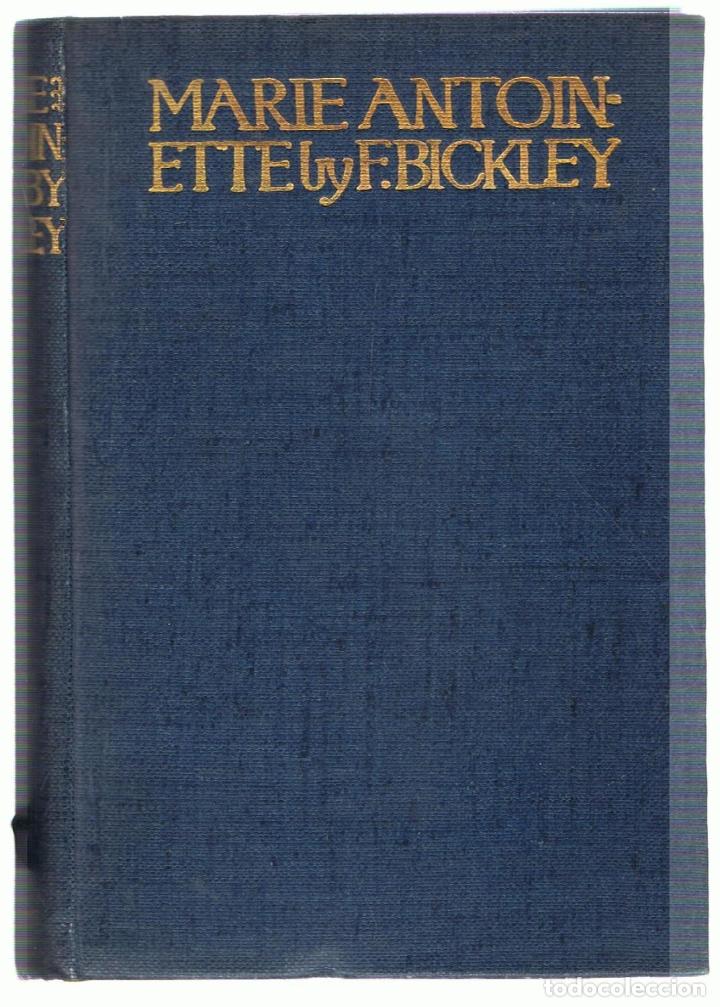 Libros: MARIE ANTOINETTE - Bickley.  Francis - Foto 1