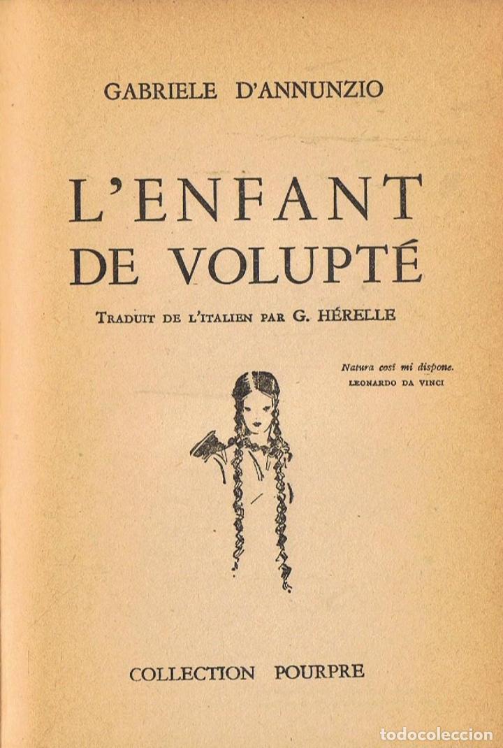 Libros: L&rsquo;ENFANT DE VOLUPT&Eacute;.  - D&rsquo;Annunzio.  Gabriele - Foto 1