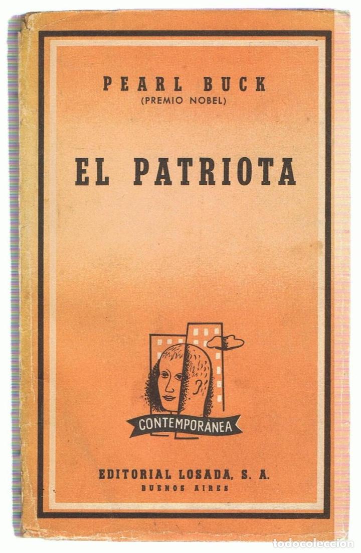 Libros: EL PATRIOTA - Buck.  Pearl - Foto 1