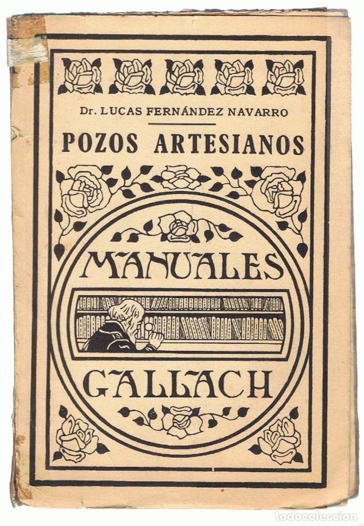 Libros: POZOS ARTESIANOS - Fern&aacute;ndez Navarro.  Lucas - Foto 1