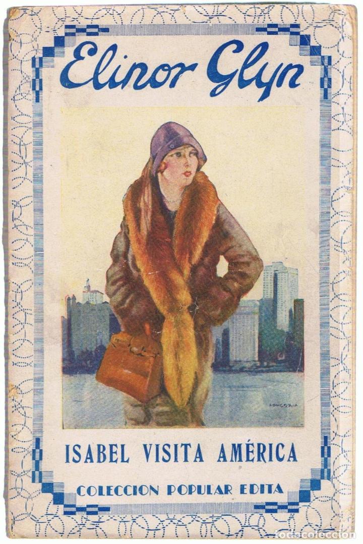Libros: ISABEL VISITA AM&Eacute;RICA - Glyn.  Elinor - Foto 1