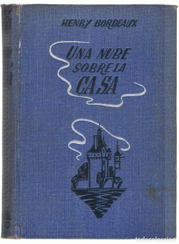 Libros: UNA NUBE SOBRE LA CASA - Bordeaux.  Henry - Foto 1