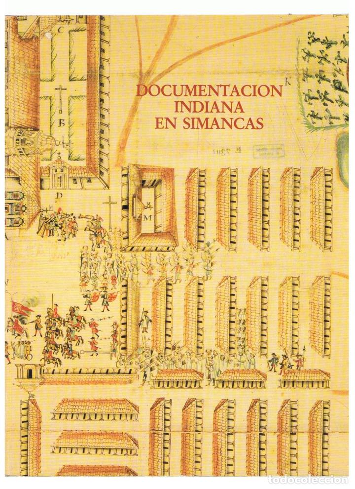 Libros: DOCUMENTACI&Oacute;N INDIANA EN SIMANCAS - AA.VV. (cat&aacute;logo) - Foto 1