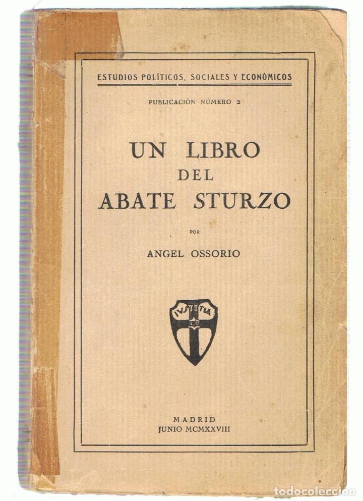 Libros: UN LIBRO DEL &Aacute;BATE STURZO.  - Ossorio.  &Aacute;ngel, - Foto 1