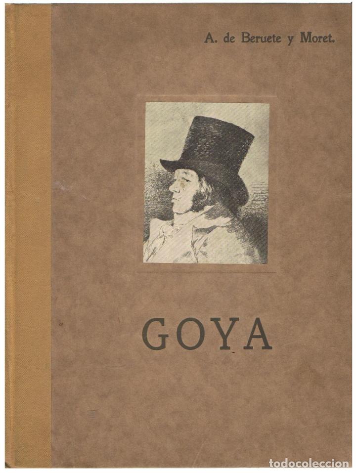 Libros: GOYA - Beruete y Moret.  A. de, - Foto 1