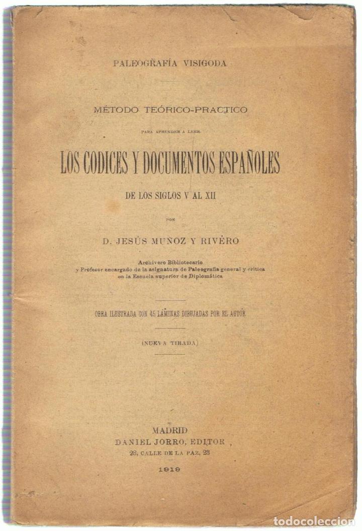 Libros: Paleograf&iacute;a Visigoda. M&Eacute;TODO TE&Oacute;RICO- PR&Aacute;CTICO PARA APRENDER A LEER LOS C&Oacute;DICES Y DOCUMENTOS ESPA&Ntilde;OL - Foto 1