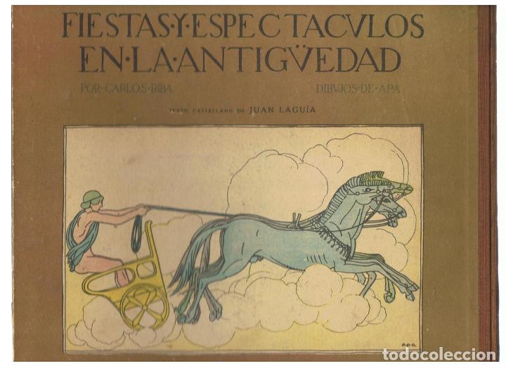 Libros: FIESTAS Y ESPECT&Aacute;CULOS EN LA ANTIG&Uuml;EDAD. - Riba.  Carlos, - Foto 1