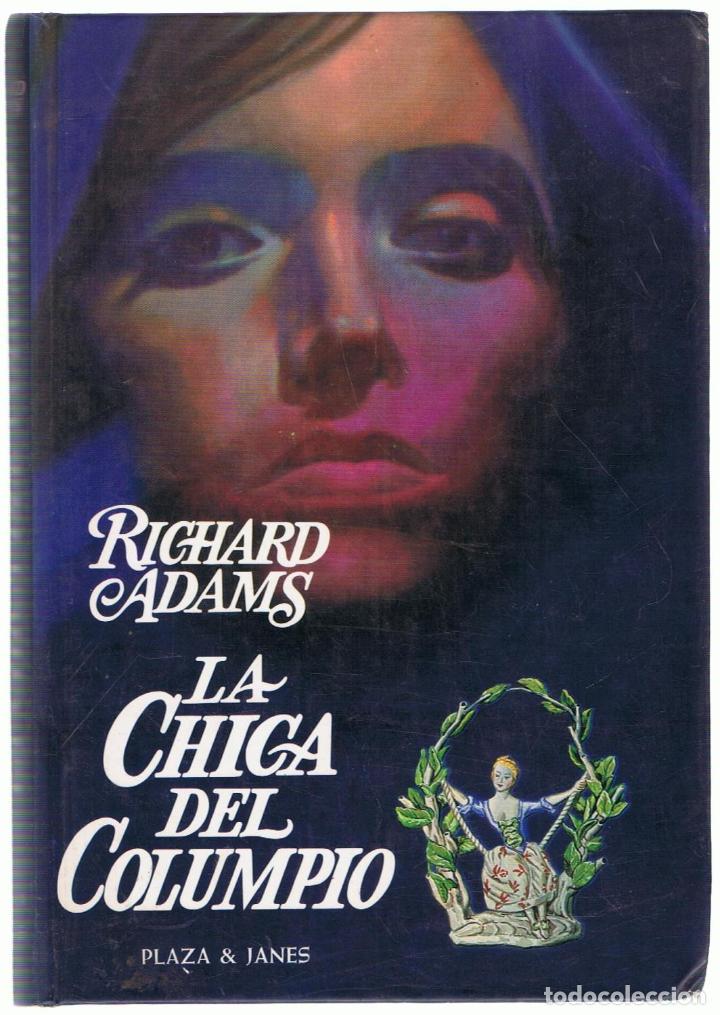 Libros: LA CHICA DEL COLUMPIO. - Adams.  Richard, - Foto 1