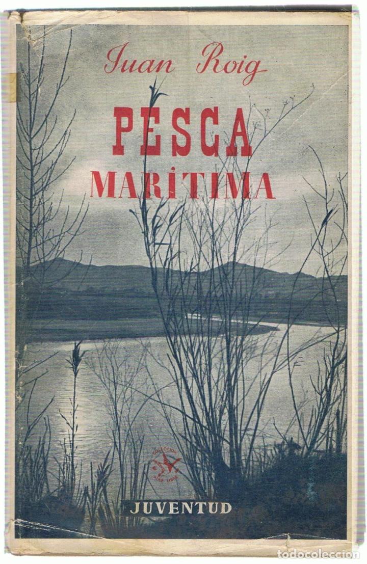 Libros: PESCA MAR&Iacute;TIMA - Roig.  Juan - Foto 1