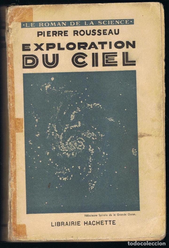 Libros: EXPLORATION DU CIEL. - Rousseau.  Pierre, - Foto 1