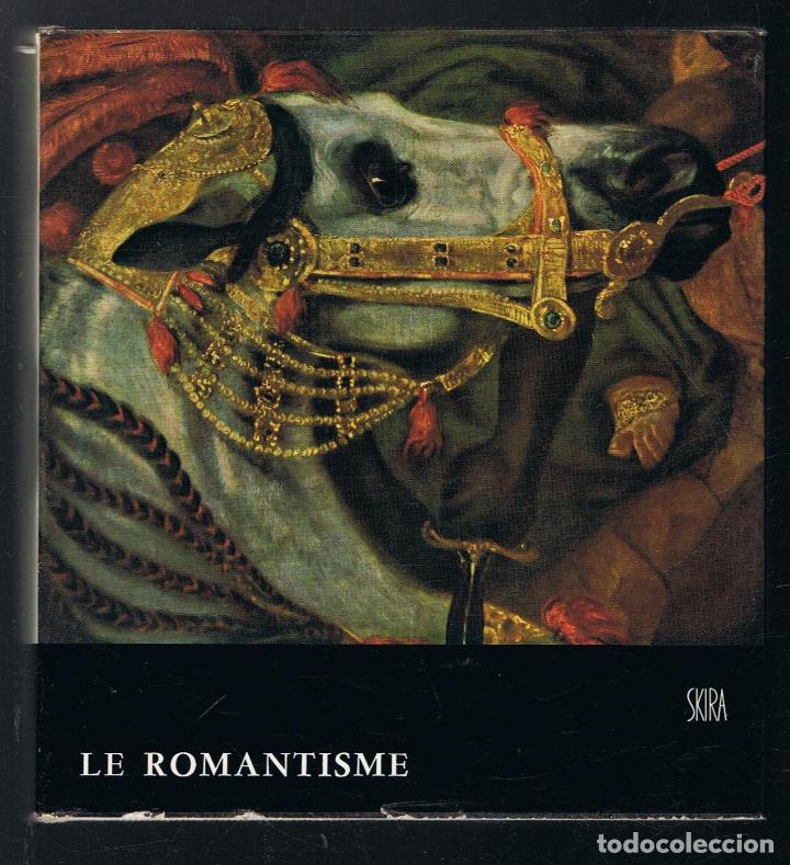 Libros: LE ROMANTISME. - Courthion.  Pierre, - Foto 1