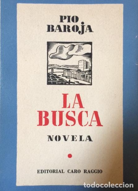 Libros: LA BUSCA. Novela. - Baroja, Pio. - Foto 1