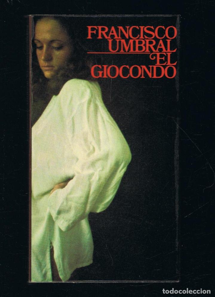 Libros: EL GIOCONDO. - Umbral.  Francisco, - Foto 1