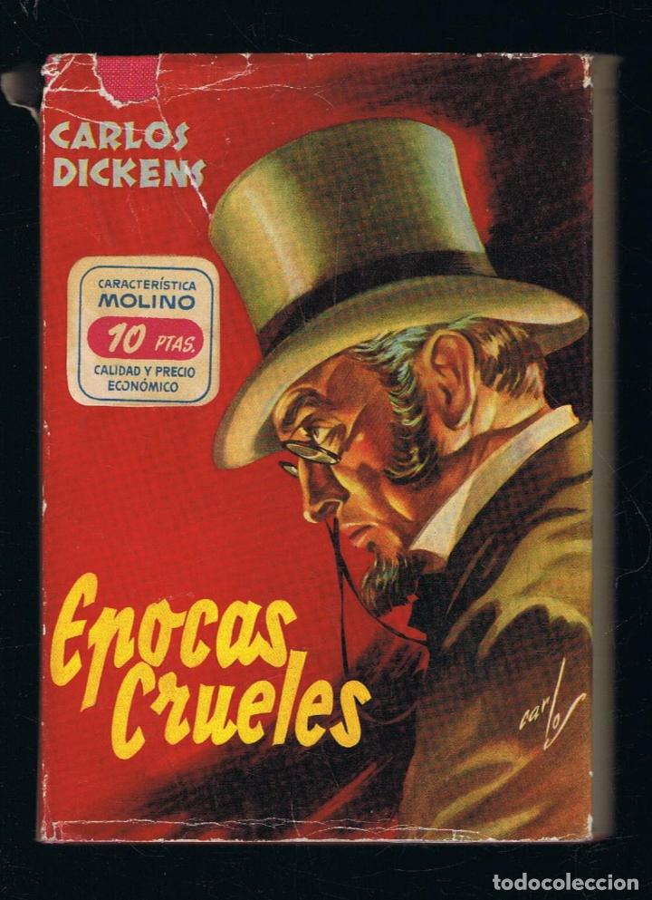 Libros: &Eacute;POCAS CRUELES. - Dickens.  Carlos - Foto 1