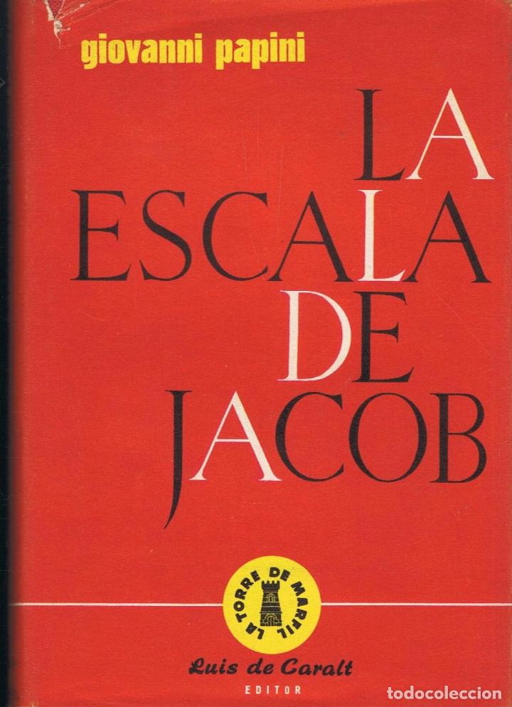 Libros: LA ESCALA DE JACOB. - Papini.  Giovanni - Foto 1