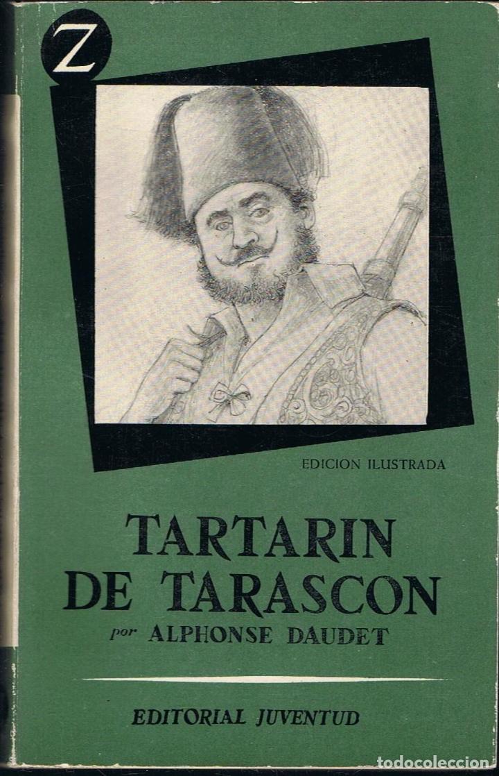 Libros: TARTAR&Iacute;N DE TARASC&Oacute;N - Daudet.  Alphonse - Foto 1