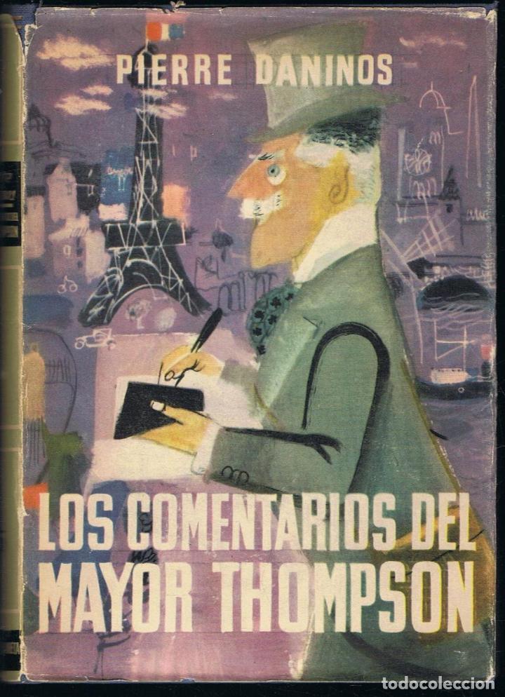 Libros: LOS COMENTARIOS DEL MAYOR THOMPSON. - Daninos.  Pierre, - Foto 1