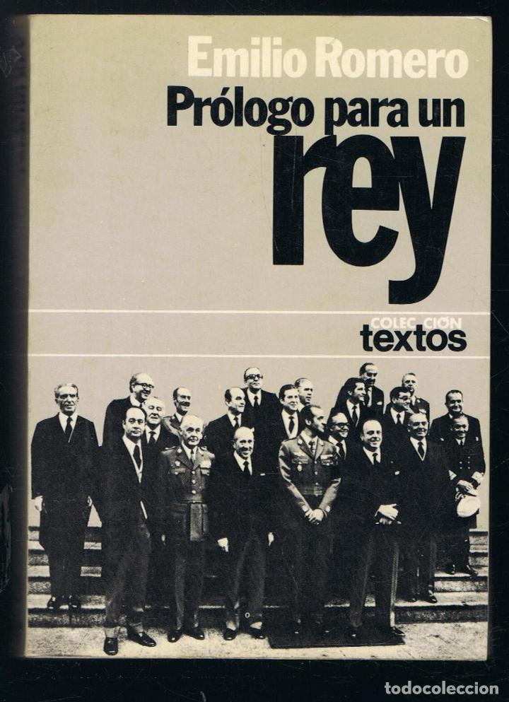 Libros: PR&Oacute;LOGO PARA UN REY. - Romero.  Emilio - Foto 1