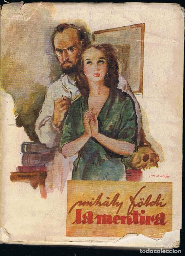 Libros: LA MENTIRA - F&ouml;ldi.  Mih&aacute;ly, - Foto 1