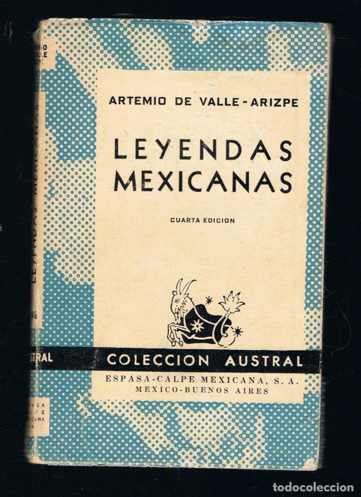 Libros: LEYENDAS MEXICANAS.  - Valle &ndash; Arizpe.  Artemio de - Foto 1