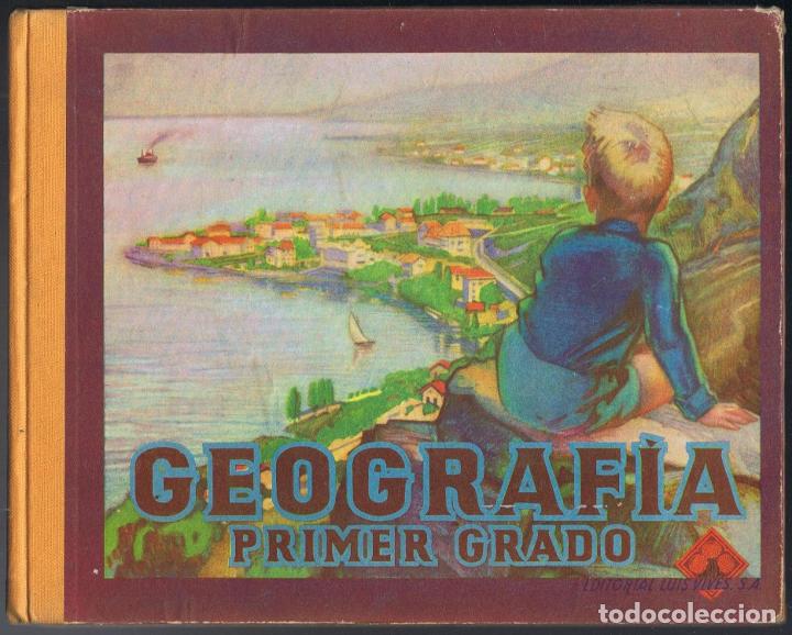 Libros: GEOGRAF&Iacute;A. Primer Grado. - Vives.  Luis, - Foto 1