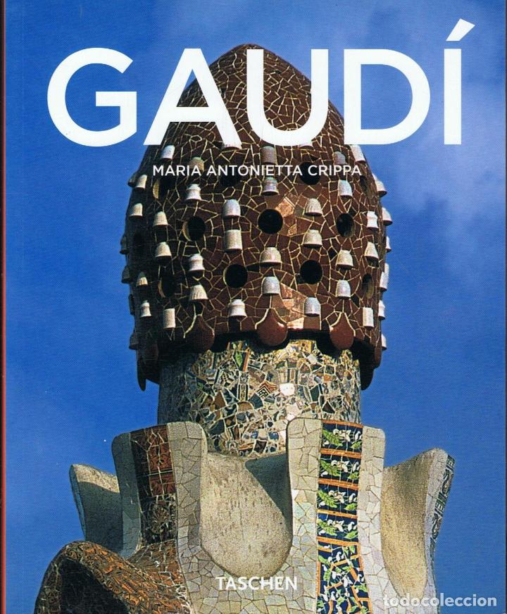 Libros: ANTONI GAUD&Iacute; 1852 &iquest; 1926. De la naturaleza a la arquitectura.