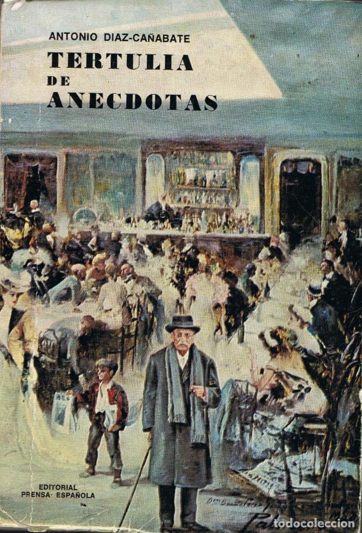 Libros: TERTULIA DE AN&Eacute;CDOTAS - Foto 1
