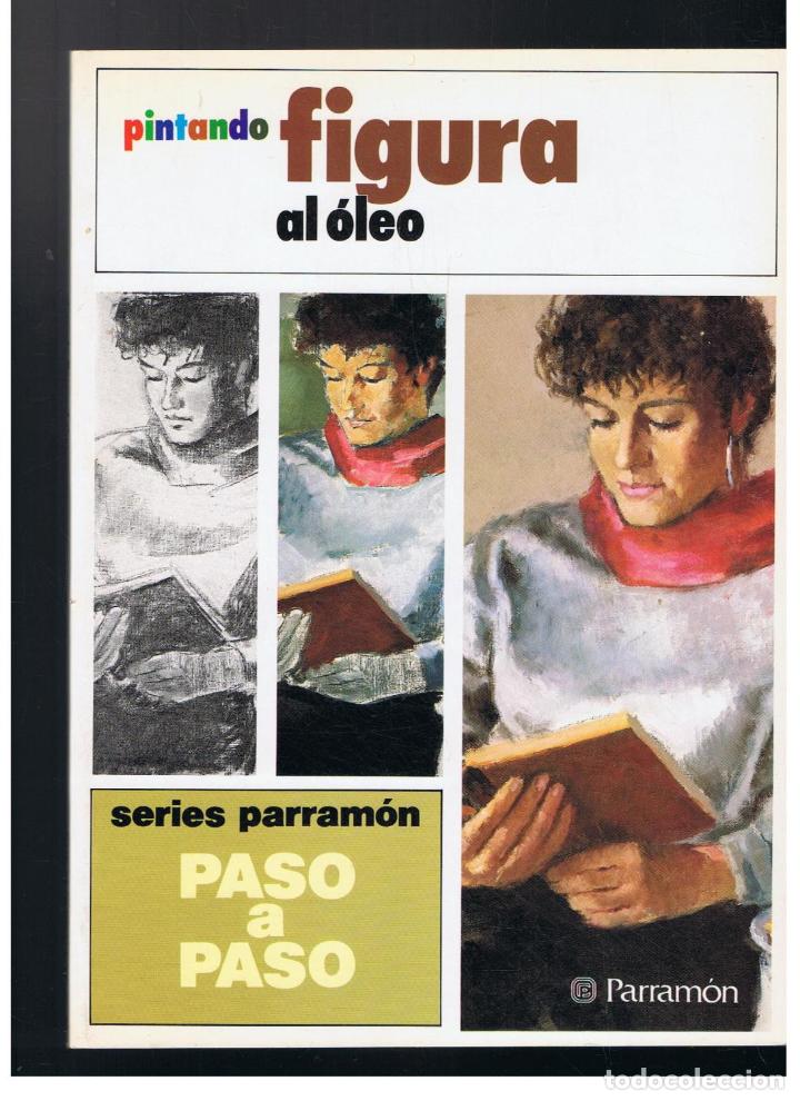 Libros: PINTANDO FIGURA AL &Oacute;LEO. - Foto 1