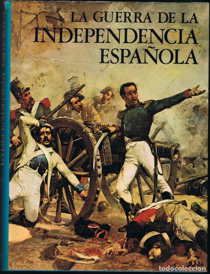 Libros: LA GUERRA DE LA INDEPENDENCIA ESPA&Ntilde;OLA. - Foto 1