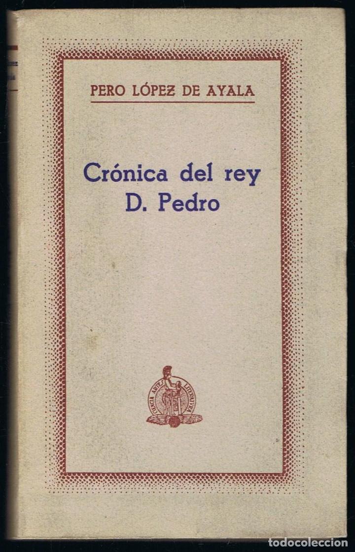 Libros: CR&Oacute;NICA DEL REY D. PEDRO (selecci&oacute;n) - Foto 1